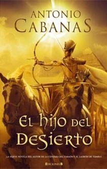 HIJO DEL DESIERTO, EL | 9788466642910 | CABANAS, ANTONIO | Llibreria Aqualata | Comprar llibres en català i castellà online | Comprar llibres Igualada
