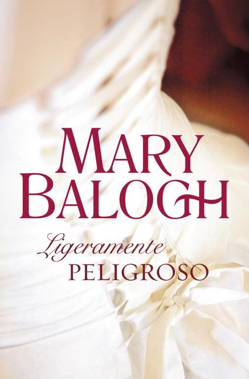 LIGERAMENTE PELIGROSO (CISNE 67-8) | 9788499082844 | BALOGH, MARY | Llibreria Aqualata | Comprar libros en catalán y castellano online | Comprar libros Igualada
