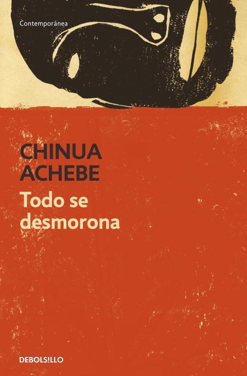 TODO SE DESMORONA (CONTEMPORANEA) | 9788499082691 | ACHEBE, CHINUA | Llibreria Aqualata | Comprar llibres en català i castellà online | Comprar llibres Igualada