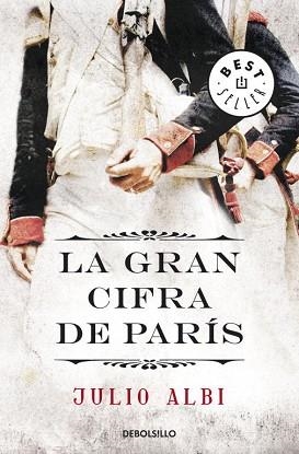 GRAN CIFRA DE PARIS, LA (BEST SELLER 855) | 9788499086088 | ALBI, JULIO | Llibreria Aqualata | Comprar libros en catalán y castellano online | Comprar libros Igualada