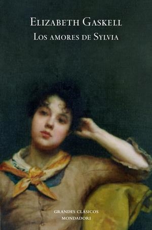 AMORES DE SYLVIA, LOS (GRANDES CLASICOS) | 9788439722359 | GASKELL, ELIZABETH | Llibreria Aqualata | Comprar libros en catalán y castellano online | Comprar libros Igualada