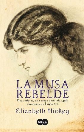 MUSA REBELDE, LA | 9788483651032 | HICKEY, ELIZABETH | Llibreria Aqualata | Comprar libros en catalán y castellano online | Comprar libros Igualada