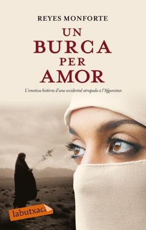 UN BURCA PER AMOR (LABUTXACA) | 9788499301204 | MONFORTE, REYES | Llibreria Aqualata | Comprar llibres en català i castellà online | Comprar llibres Igualada