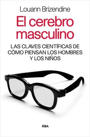 CEREBRO MASCULINO, EL | 9788498678000 | BRIZENDINE, LOUANN | Llibreria Aqualata | Comprar llibres en català i castellà online | Comprar llibres Igualada
