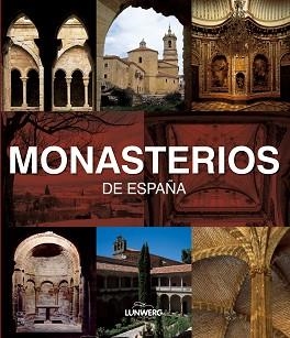 MONASTERIOS DE ESPAÑA | 9788497856386 | AA. VV. | Llibreria Aqualata | Comprar libros en catalán y castellano online | Comprar libros Igualada