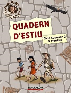 QUADERN D'ESTIU CICLE SUPERIOR 2 6E PRIMARIA (ROC TEMPESTA) | 9788448925758 | MURILLO, NÚRIA/PRATS, JOAN DE DÉU/GUILÀ, IGNASI | Llibreria Aqualata | Comprar llibres en català i castellà online | Comprar llibres Igualada