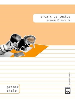 ENCAIX DE TEXTOS EXPRESSIO ESCRITA | 9788421830055 | AA.VV. | Llibreria Aqualata | Comprar libros en catalán y castellano online | Comprar libros Igualada