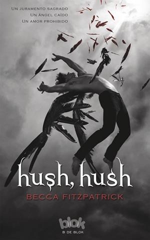 HUSH, HUSH | 9788466644174 | FITZPATRICK, BECCA | Llibreria Aqualata | Comprar libros en catalán y castellano online | Comprar libros Igualada
