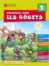 VACANCES AMB ELS ROBITS 2 PRIMARIA | 9788431698577 | FRAILE MARTIN, JAVIER/Y OTROS | Llibreria Aqualata | Comprar libros en catalán y castellano online | Comprar libros Igualada