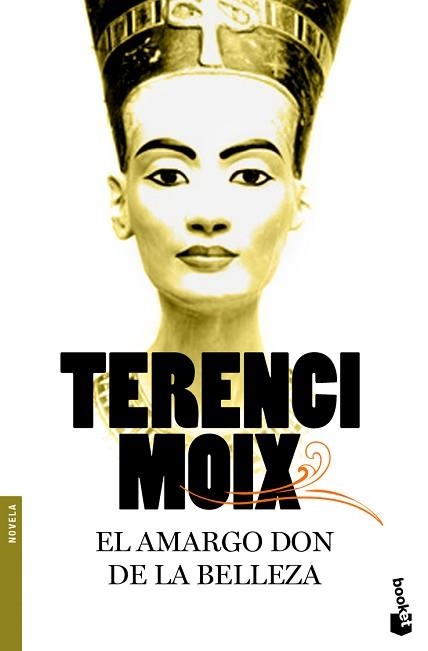 AMARGO DON DE LA BELLEZA (BOOKET 5005) | 9788408094029 | MOIX, TERENCI | Llibreria Aqualata | Comprar llibres en català i castellà online | Comprar llibres Igualada
