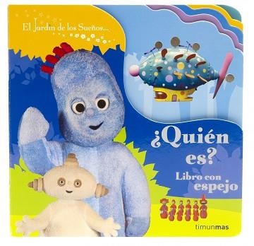 QUIEN ES? LIBRO CON ESPEJO (EL JARDIN DE LOS SUEÑOS) | 9788408090342 | EL JARDÍN DE LOS SUEÑOS | Llibreria Aqualata | Comprar libros en catalán y castellano online | Comprar libros Igualada