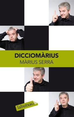 DICCIOMARIUS (LABUTXACA) | 9788499301242 | SERRA, MARIUS | Llibreria Aqualata | Comprar llibres en català i castellà online | Comprar llibres Igualada
