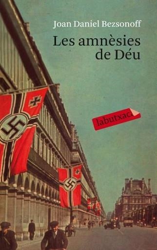 AMNESIES DE DEU, LES (LABUTXACA) | 9788499301198 | BEZSONOFF, JOAN-DANIEL | Llibreria Aqualata | Comprar libros en catalán y castellano online | Comprar libros Igualada