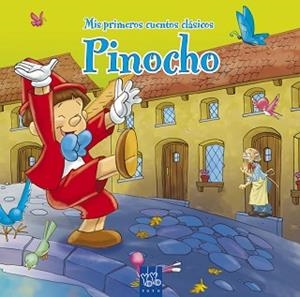 PINOCHO (MIS PRIMEROS CUENTOS CLASICOS) | 9788408092049 | YOYO | Llibreria Aqualata | Comprar libros en catalán y castellano online | Comprar libros Igualada