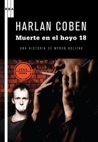 MUERTE EN EL HOYO 18 (SERIE NEGRA 53) | 9788498678147 | COBEN, HARLAN | Llibreria Aqualata | Comprar llibres en català i castellà online | Comprar llibres Igualada