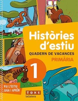 HISTORIES D'ESTIU 1R PRIMARIA. QUADERN DE VACANCES | 9788441219168 | GANGES, MONTSE/CANALS, MERCÈ | Llibreria Aqualata | Comprar libros en catalán y castellano online | Comprar libros Igualada