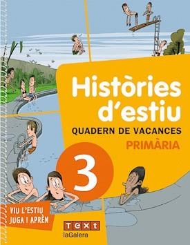 HISTORIES D'ESTIU 3R PRIMARIA. QUADERN DE VACANCES | 9788441219182 | CANYELLES, ANNA/JULVE, ÒSCAR | Llibreria Aqualata | Comprar libros en catalán y castellano online | Comprar libros Igualada