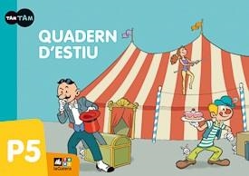 QUADERN D'ESTIU TAM TAM P5 | 9788441219151 | SANCHO, NÚRIA | Llibreria Aqualata | Comprar libros en catalán y castellano online | Comprar libros Igualada