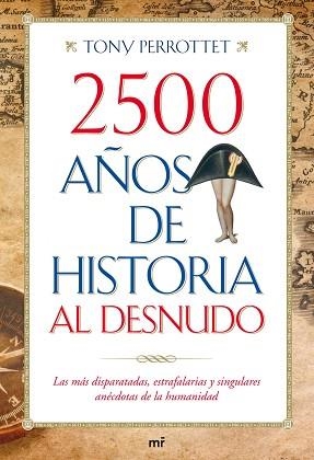 2500 AÑOS DE HISTORIA AL DESNUDO | 9788427036352 | PERROTTET, TONY | Llibreria Aqualata | Comprar libros en catalán y castellano online | Comprar libros Igualada