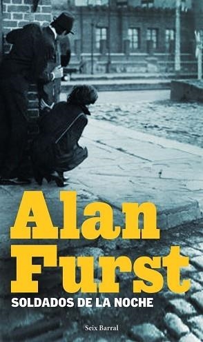 SOLDADOS DE LA NOCHE | 9788432228674 | FURST, ALAN | Llibreria Aqualata | Comprar llibres en català i castellà online | Comprar llibres Igualada