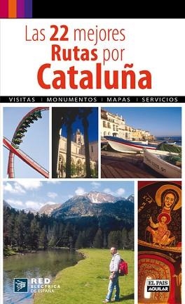 22 MEJORES RUTAS POR CATALUÑA | 9788403508750 | VARIOS AUTORES | Llibreria Aqualata | Comprar llibres en català i castellà online | Comprar llibres Igualada