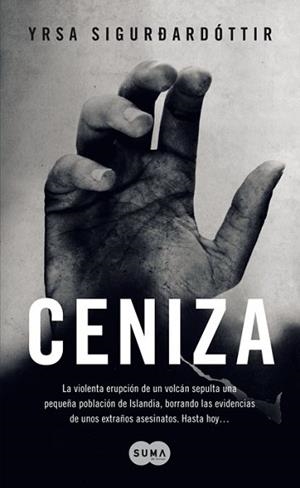 CENIZA | 9788483651162 | SIGURDARDOTTIR, YRSA | Llibreria Aqualata | Comprar llibres en català i castellà online | Comprar llibres Igualada