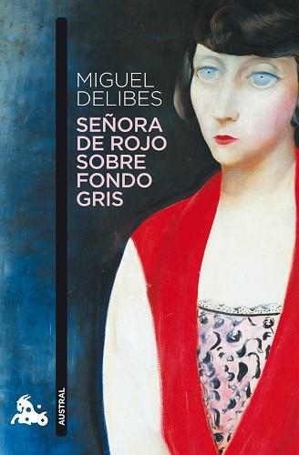SEÑORA DE ROJO SOBRE FONDO GRIS (NARRATIVA AUSTRAL 663) | 9788423342457 | DELIBES, MIGUEL | Llibreria Aqualata | Comprar libros en catalán y castellano online | Comprar libros Igualada