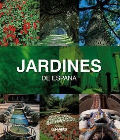 JARDINES DE ESPAÑA | 9788497856232 | AA. VV. | Llibreria Aqualata | Comprar libros en catalán y castellano online | Comprar libros Igualada