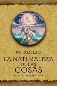NATURALEZA DE LAS COSAS, LA | 9788497773423 | PARACELSO | Llibreria Aqualata | Comprar libros en catalán y castellano online | Comprar libros Igualada