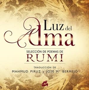 LUZ DEL ALMA | 9788484453000 | RUMI | Llibreria Aqualata | Comprar libros en catalán y castellano online | Comprar libros Igualada