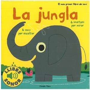 JUNGLA, LA (CARTRO - LLIBRE SONOR) | 9788499321127 | DIVERSOS AUTORS/MARION BILLET | Llibreria Aqualata | Comprar llibres en català i castellà online | Comprar llibres Igualada